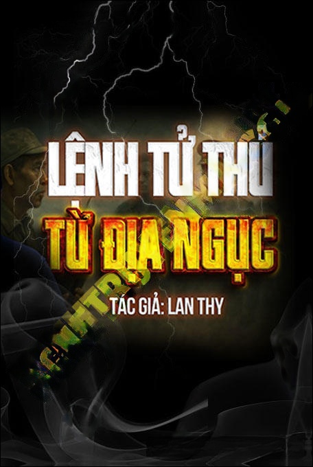 Lệnh Tử Thủ Từ Địa Ngục