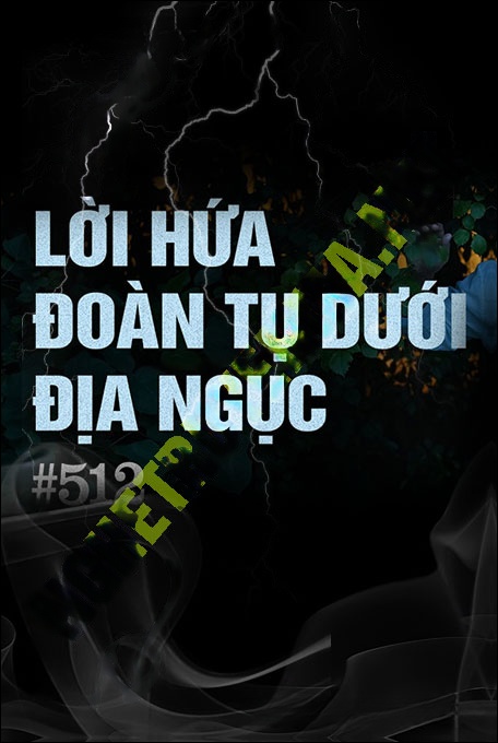 Lời Hứa Đoàn Tụ Từ Dưới Địa Ngục