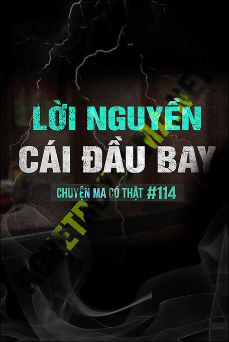 Lời Nguyền Cái Đầu Bay