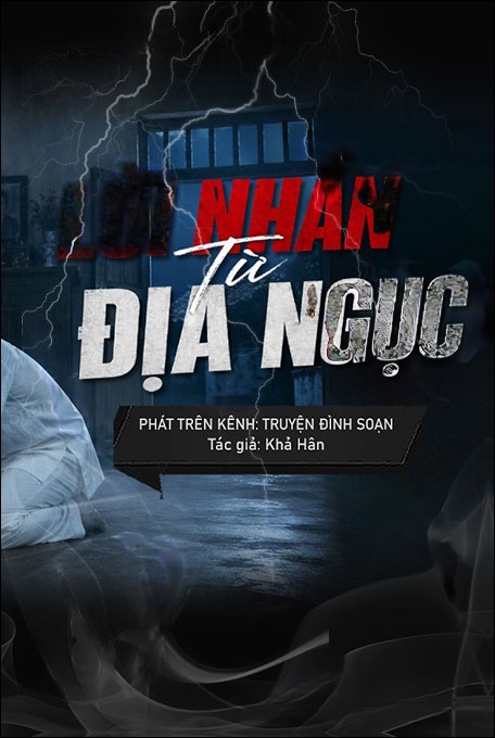 Nghe truyện Lời Nhắn Nhủ Từ Địa Ngục