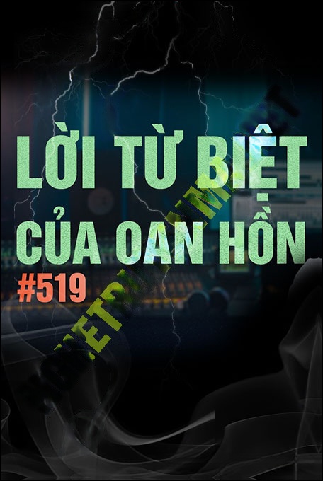 Lời Từ Biệt Của Oan Hồn