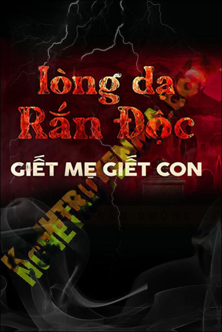 Lòng Dạ Rắn Độc