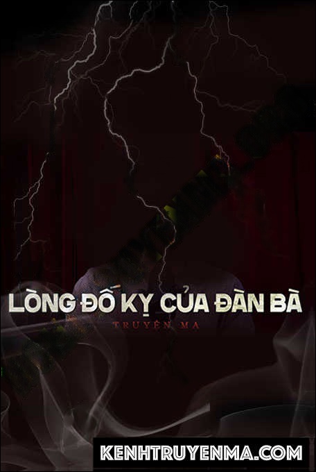 Lòng Đố Kị Của Đàn Bà