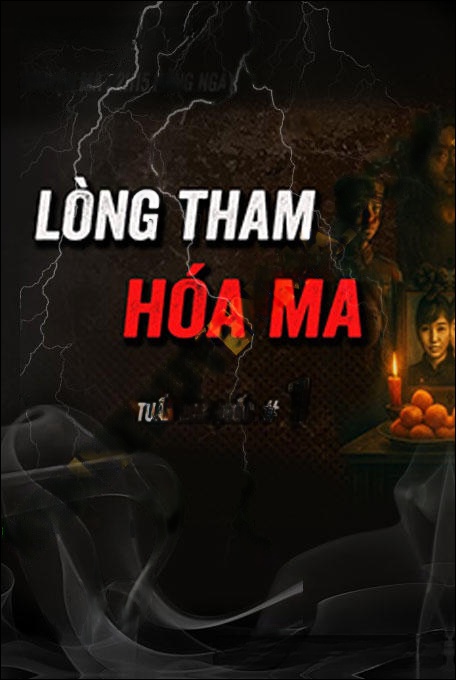 Lòng Tham Sinh Ma Quỷ