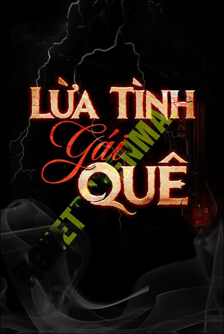 Lừa Tình Gái Quê