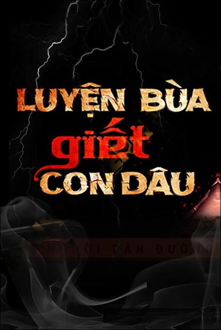 Luyện Bùa G.iết Con Dâu