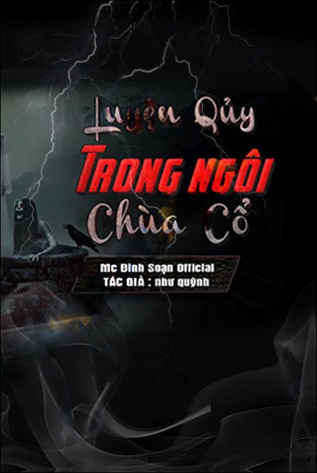 Luyện Quỷ Trong Ngôi Chùa Cổ