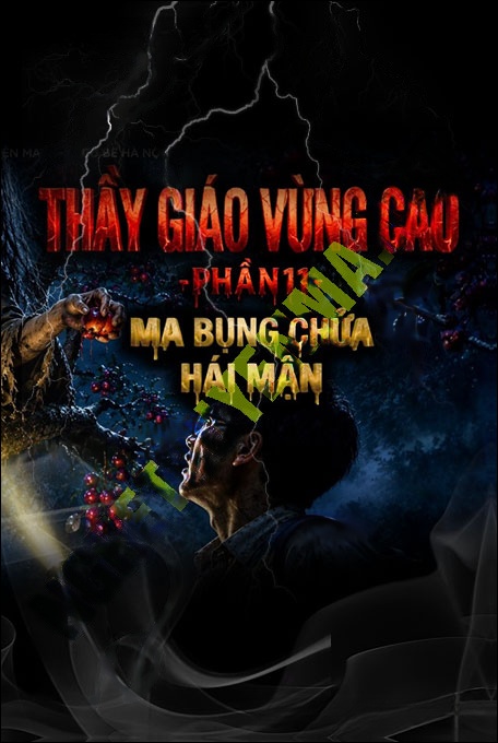 Nghe truyện Ma Bụng Chửa Hái Mận