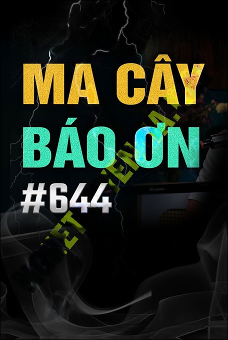Nghe truyện Ma Cây Báo Ơn