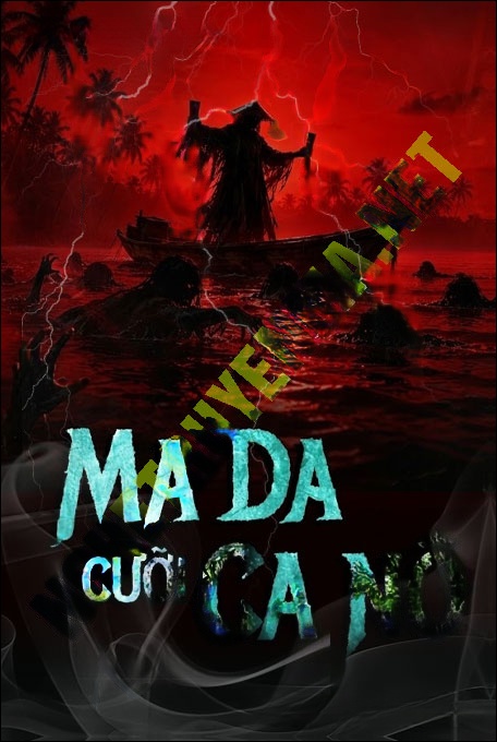 Ma Da Cưỡi Ca Nô