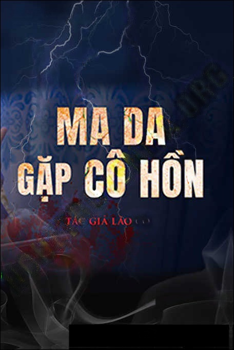 Ma Da Gặp Cô Hồn