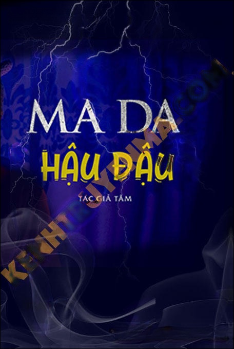 Ma Da Hậu Đậu