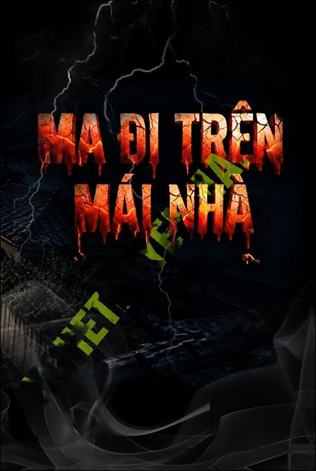 Ma Đi Trên Mái Nhà