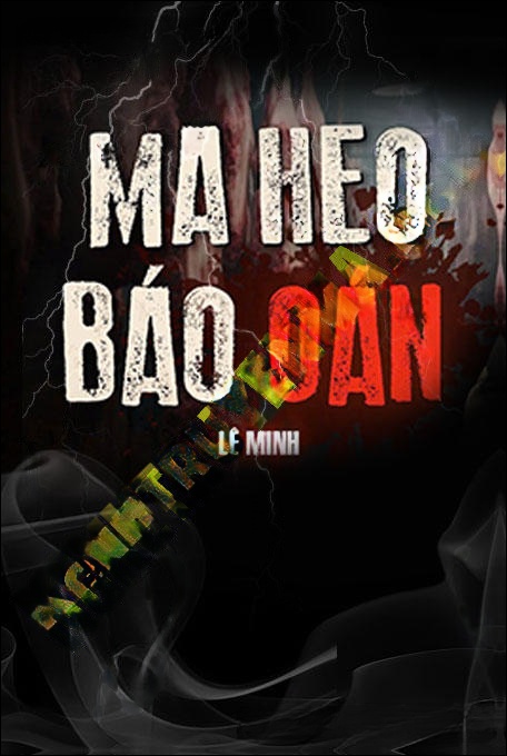 Ma Heo Báo Oán