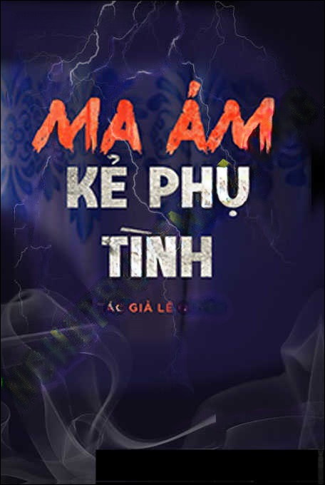 Ma Ám Kẻ Phụ Tình