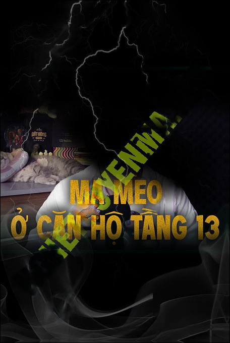 Ma Mèo Ở Căn Hộ Tầng 13