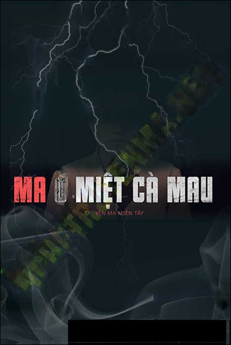 Ma Ở Miệt Cà Mau