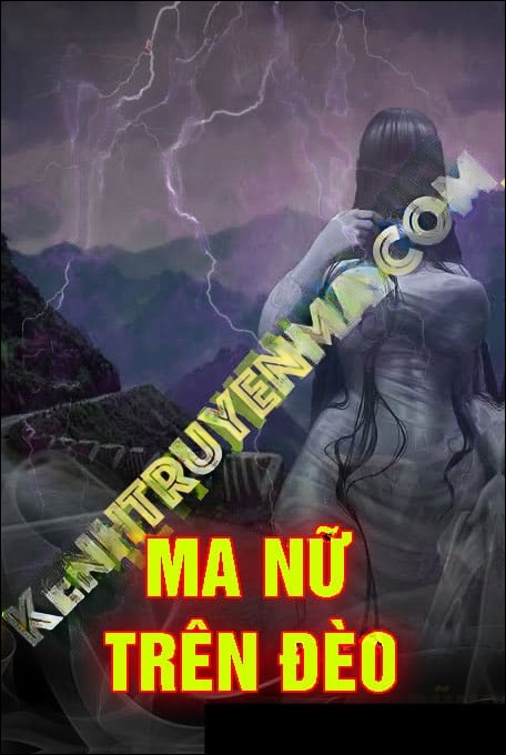 Ma Nữ Trên Đèo