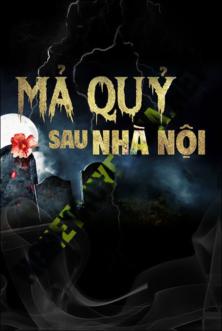 Nghe truyện Ma Quỷ Sau Nhà Nội