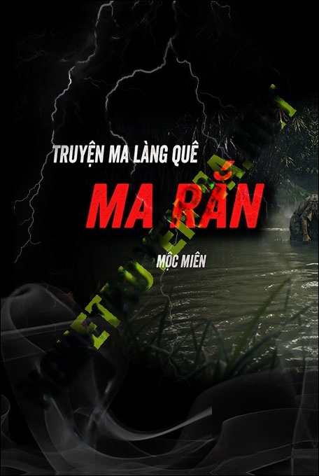 Nghe truyện Ma Rắn