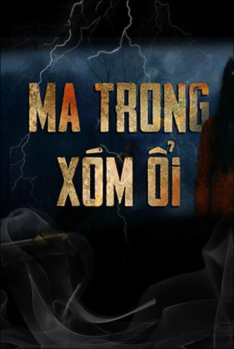 Ma Trong Xóm Ổi