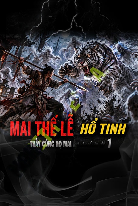 Nghe truyện Mai Thế Lễ Bắt Hổ Tinh