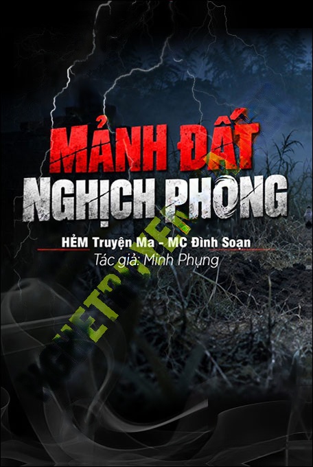 Mảnh Đất Nghịch Phong