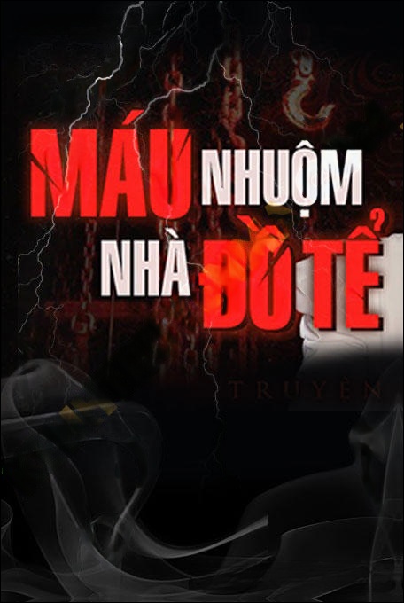 Máu Nhuộm Nhà Đô Tể