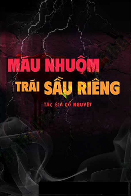 Máu Nhuộm Trái Sầu Riêng