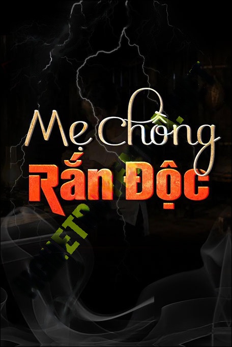 Mẹ Chồng Rắn Độc