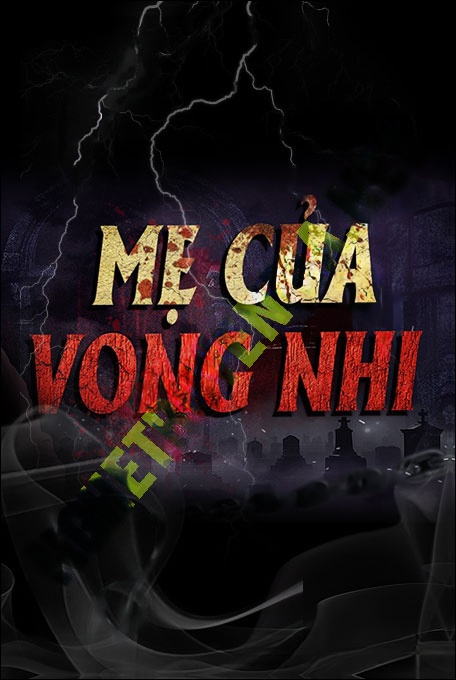 Nghe truyện Mẹ Của Oan Hồn