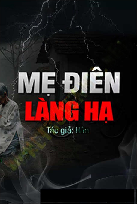 Mẹ Điên Làng Hạ
