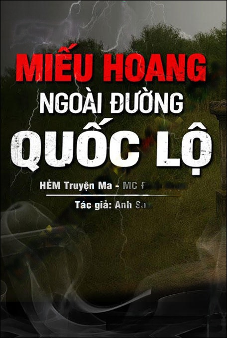 Miếu Hoang Ngoài Đường Quốc Lộ