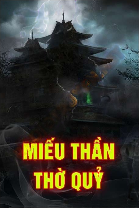 Miếu Thần Thờ Quỷ - Trần Thy