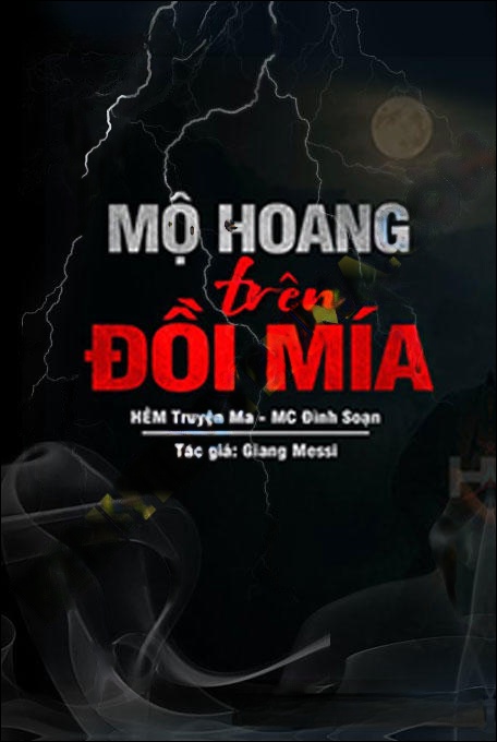 Mộ Hoang Trên Đồi Mía