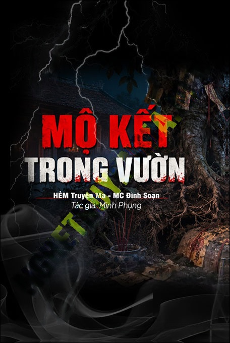 Nghe truyện Mộ Kết Trong Vườn