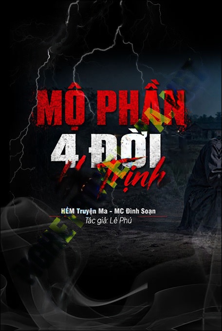 Nghe truyện Mộ Phần 4 Đời Họ Trịnh