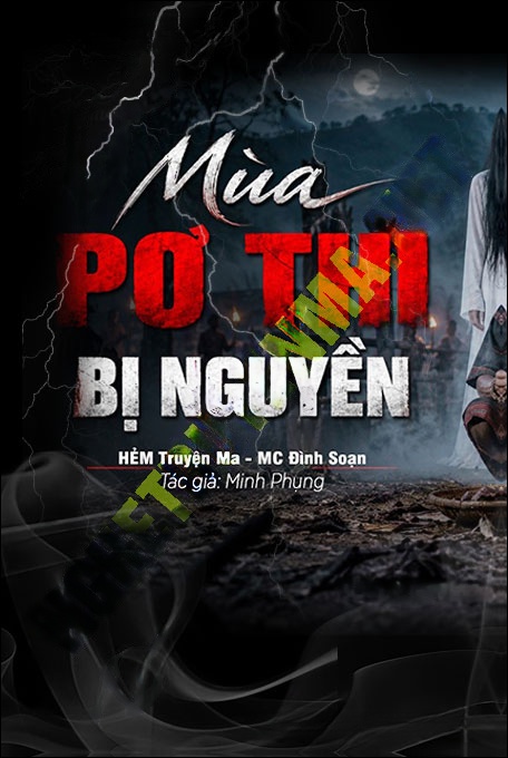 Nghe truyện Mùa Pơ Thi Bị Nguyền