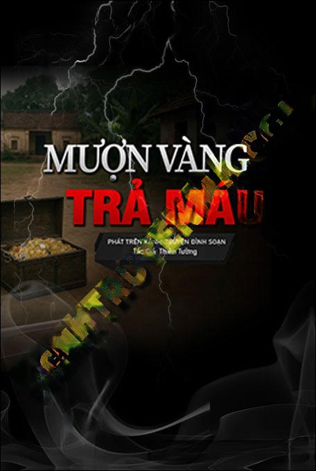Mượn Vàng Trả Máu