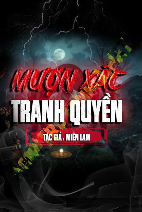 Mượn X.ác Tranh Quyền