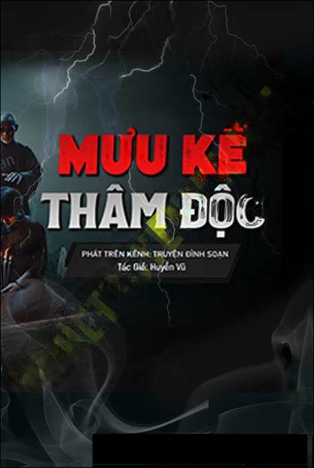 Mưu Kế Thâm Độc