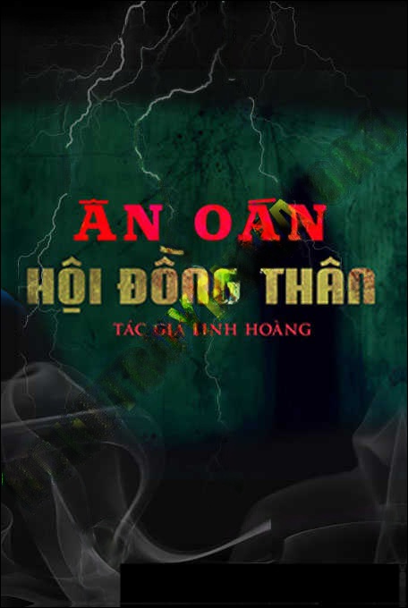 Ân Oán Nhà Hội Đồng Thân