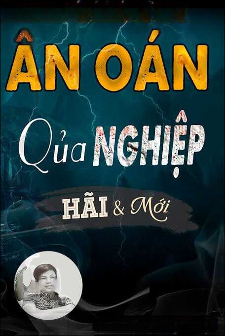 Ân Oán Quả Nghiệp