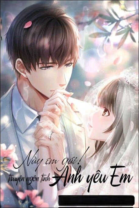 Này Em Gái Anh Yêu Em - Truyện Ngôn Tình