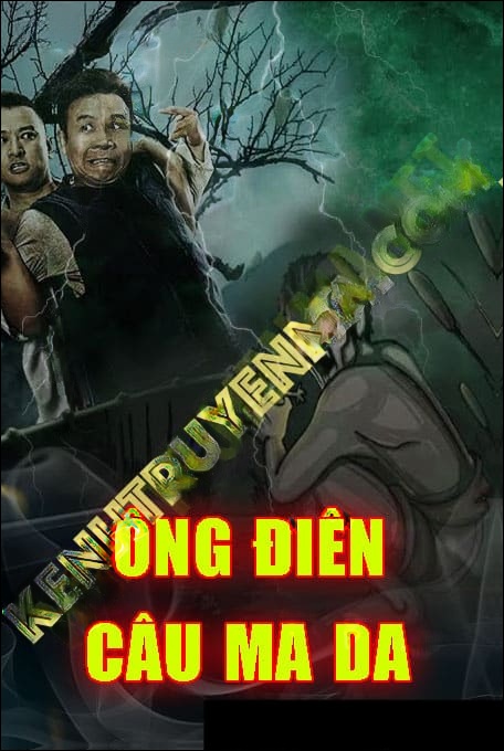 Ông Điên Câu Ma Da