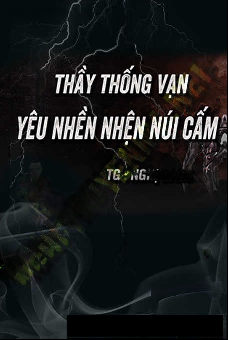 Ông Thống Vạn Diệt Yêu Nhền Nhện