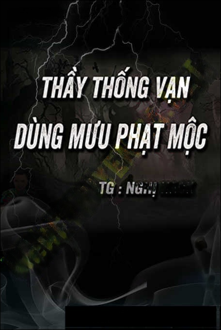 Ông Thống Vạn Dùng Mưu Phạt Mộc
