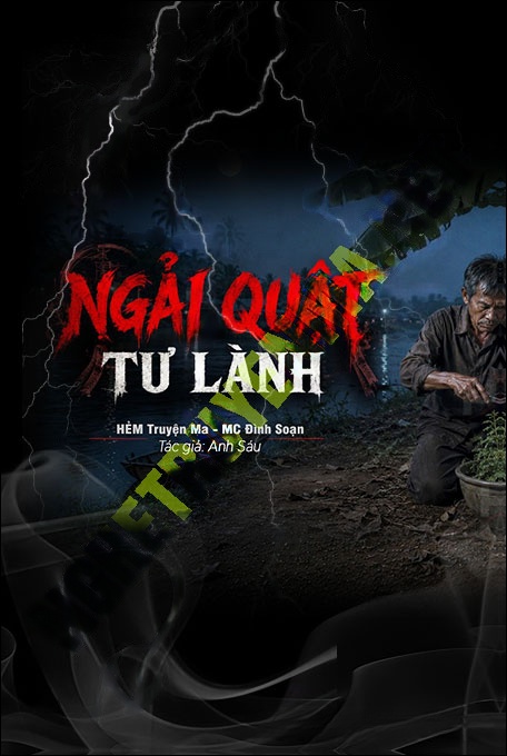 Nghe truyện Ngải Quật Tư Lành