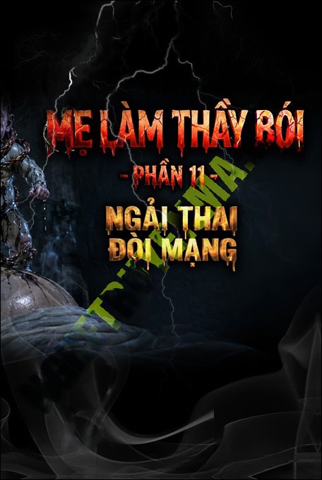 Nghe truyện Ngải Thai Đòi Mạng