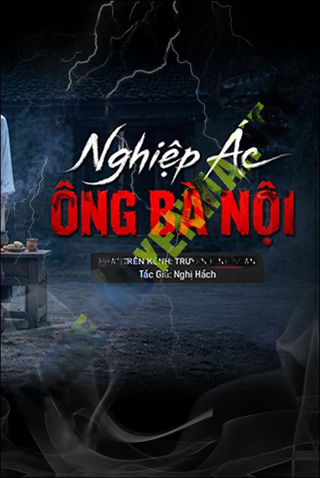 Nghiệp Ác Ông Bà Nội